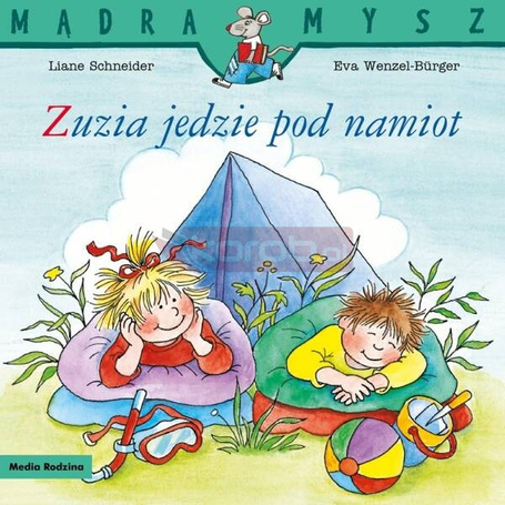 Mądra Mysz. Zuzia jedzie pod namiot