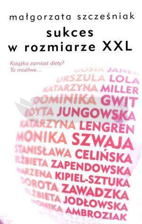 Sukces w rozmiarze XXL