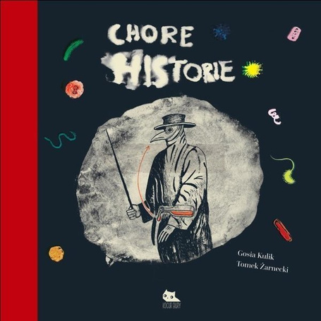 Chore historie