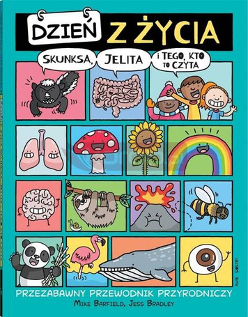 Dzień z życia skunksa, jelita i tego, kto to czyta
