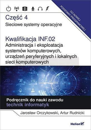 Kwalifikacja INF.02. Administracja i eksploatacja