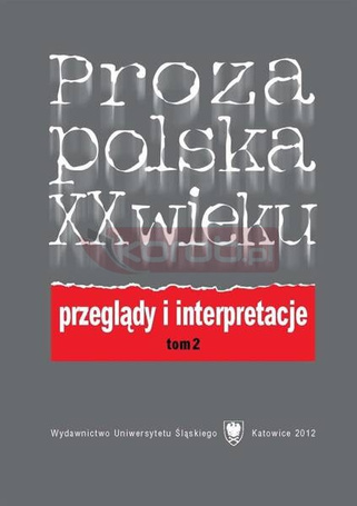 Proza polska XX wieku T. 2