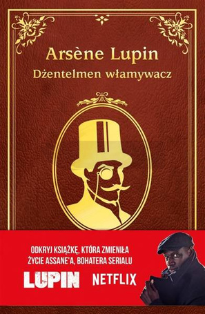 Arsene Lupin. Dżentelmen włamywacz