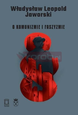 O komunizmie i faszyzmie