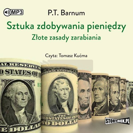 Sztuka zdobywania pieniędzy. Złote zasady... CD