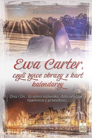 Ewa Carter, czyli żywe obrazy z kart kalendarzy