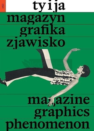 "Ty i Ja". Magazyn, grafika, zjawisko