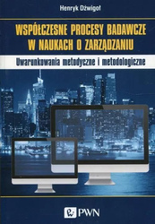 Współczesne procesy badawcze w naukach o zarządz.