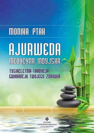 Ajurweda - medycyna indyjska w.4