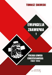 Ewangelia zbawienia, T.1. Polska Lewica... BR