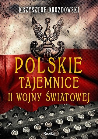 Polskie tajemnice II wojny światowej