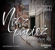Nasz papież i zamiatacze ulic AUDIO