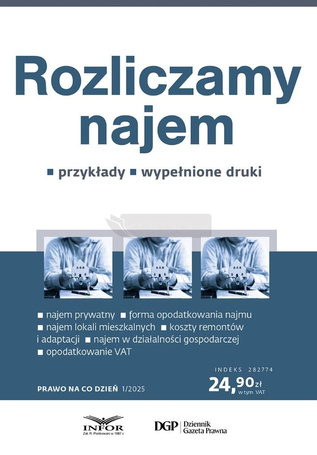 Rozliczamy najem. Prawo na co dzień 1/2025
