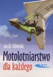 Motolotniarstwo dla każdego WKŁ