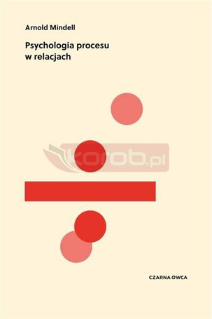 Psychologia procesu w relacjach