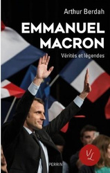 Macron - Verites et legendes
