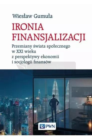 Ironia finansjalizacji