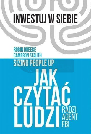 Jak czytać ludzi - radzi agent FBI