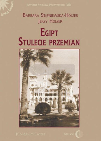 Egipt. Stulecie przemian