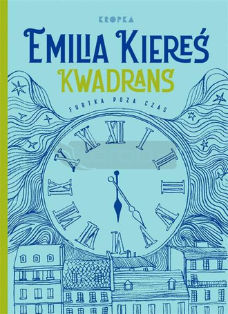 Kwadrans. Furtka poza czas