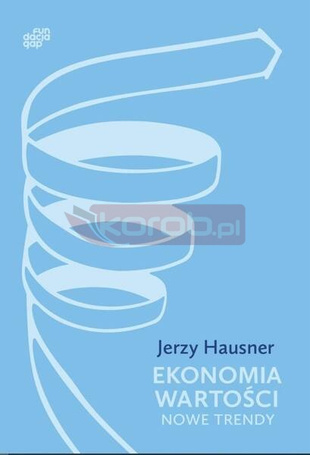 Ekonomia Wartości. Nowe trendy