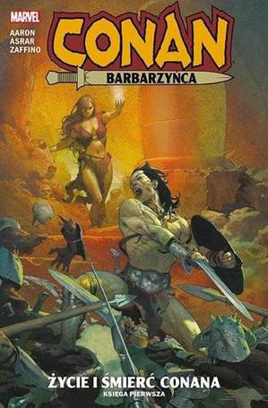 Conan Barbarzyńca. Życie i śmierć Conana T.1