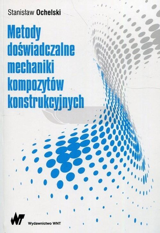 Metody doświadczalne mechaniki kompozytów..