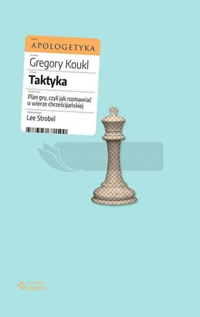 Taktyka. Plan gry, czyli jak rozmawiać o wierze...