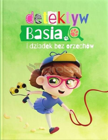 Detektyw Basia i dziadek bez orzechów