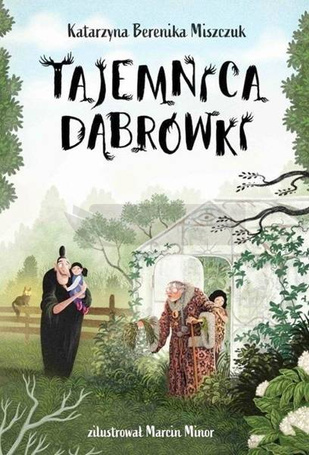 Klub Kwiatu Paproci T.2 Tajemnica Dąbrówki