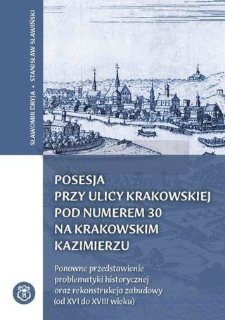 Posesja przy ulicy Krakowskiej...