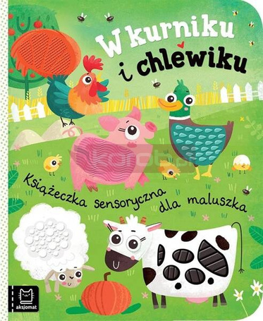 W kurniku i chlewiku. Książeczka sensoryczna
