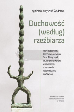 Duchowość (według) rzeźbiarza