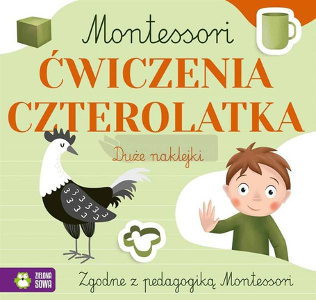 Montessori. Ćwiczenia czterolatka