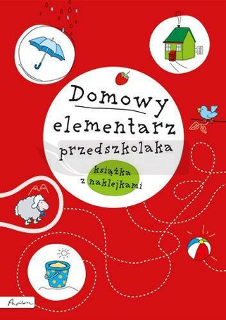 Domowy elementarz przedszkolaka. Mądre dziecko