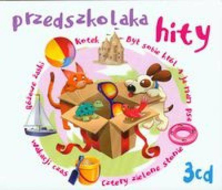 Przedszkolaka hity