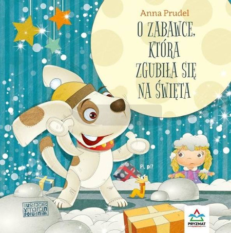O zabawce, która zgubiła się na święta