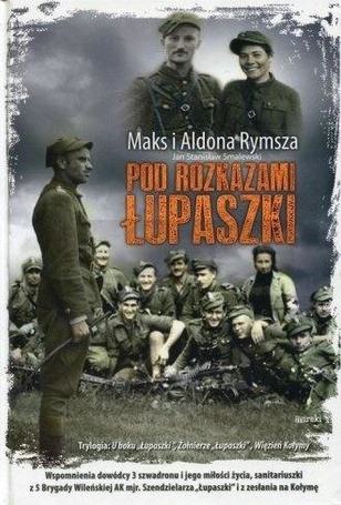 Pod rozkazami Łupaszki TW