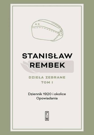 Dzieła zebrane T.1 Dziennik 1920 i okolice