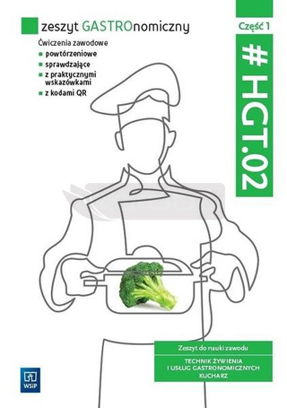 Zeszyt GASTROnomiczny. HGT.02. cz.1 WSiP