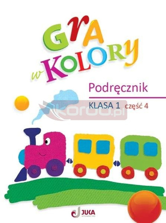 Gra w kolory SP 1 Podręcznik cz.4