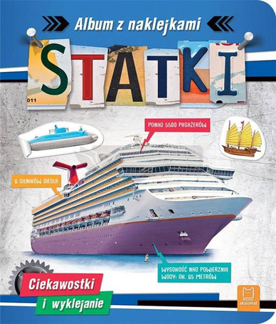 Statki. Album z naklejkami. Ciekawostki