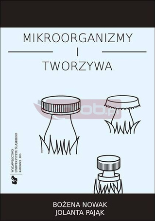 Mikroorganizmy i tworzywa. Skrypt dla studentów