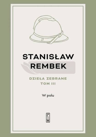 Dzieła zebrane T.3 W polu