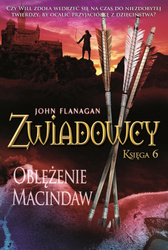 Zwiadowcy T.6 Oblężenie Mac
