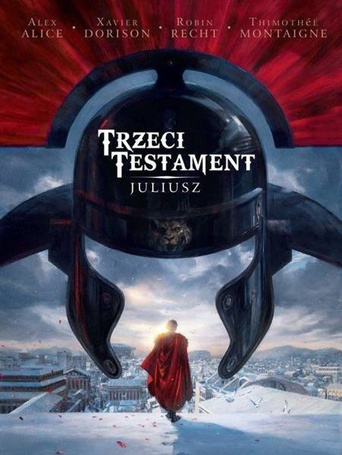Trzeci Testament T.1 Juliusz