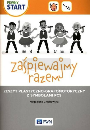 Pewny start. Zaśpiewajmy razem