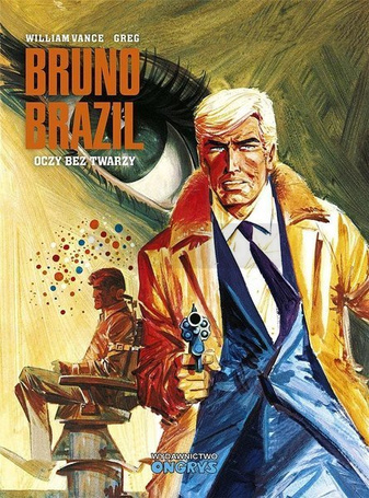 Bruno Brazil. Oczy bez twarzy