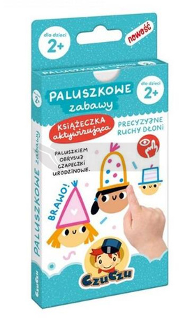 Paluszkowe zabawy CzuCzu dla dzieci 2+