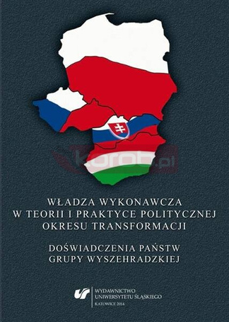 Władza wykonawcza w teorii i praktyce...